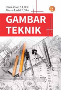 Image of Menggambar Teknik - untuk disain, pengembangan produk, dan kontrol numerik