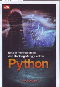 Image of Belajar Pemrograman Dan Hacking Menggunakan Python