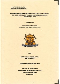 Image of Implementasi Sistem Monitoring Tracking Titik Koordinat Dan Suhu Pada Smart Cooling Box Berbasis Android Secara Real Time