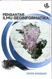 Image of Pengantar Ilmu Geoinformatika