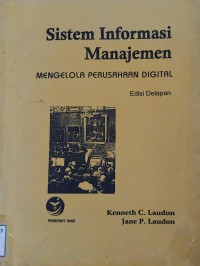 Image of Sistem Informasi Manajemen: Mengelola Perusahaan Digital