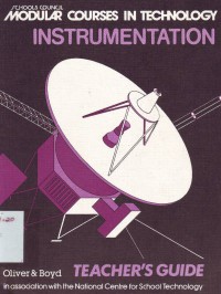 Image of Schools Council-Modular Courses In technology-Instrumentation-Teacher`s Guide