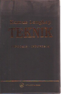 Image of Kamus Lengkap Teknik (Inggris-Indonesia)