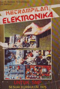 Image of Ketrampilan  Elektronika untuk SMP
