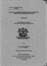 Image of Modifikasi Sistem Penggerak Pada Automatical Ammunition Cladding Destroyer