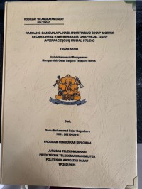 Image of Rancang Bangun Aplikasi Monitoring Sikap Mortir Secara Real-Time Berbasis Graphical User Interface (GUI) Visual Studio