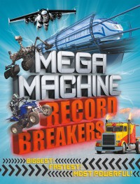 Image of Mega Machine: Record Breakers