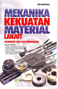 Image of Mekanika Kekuatan Material Lanjut - Dilengkapi Soal dan Pembahasan