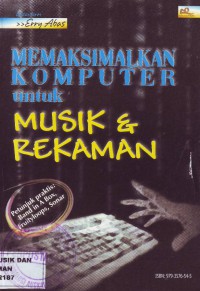 Image of Memaksimalkan Komputer untuk Musik & Rekaman
