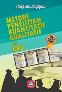 Image of Metode Penelitian Kuantitatif, Kualitatif dan R&D. Best Seller