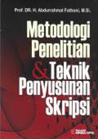 Image of Metodologi Penelitian & Teknik Penyusunan Skripsi