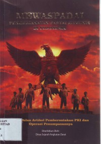 Image of Mewaspadai Pengkhianatan Partai Komunis di Indonesia