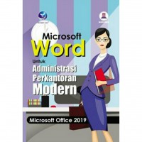 Image of Microsoft Word Untuk Administrasi Perkantoran Modern