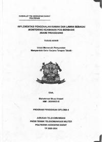 Image of Implementasi Pengenalan Kawan Dan Lawan Sebagai Monitoring Keamanan Pos Berbasis Image Processing