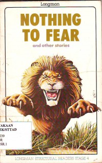 Image of Nothing To Fear and other stories