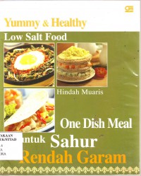 Image of Yummy & Healthy - Low Salt Food - One Dish Meal untuk Sahur Rendah Garam