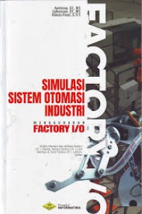 Image of Simulasi Sistem Otomasi Industri Menggunakan Factory I/O