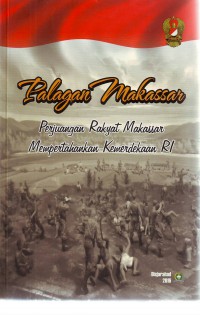 Image of Palagan Makassar: Perjuangan Rakyat Makassar Mempertahankan Kemerdekaan RI