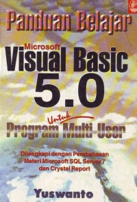 Image of Panduan Belajar Microsoft Visual Basic 5.0 Program untuk Multi-User