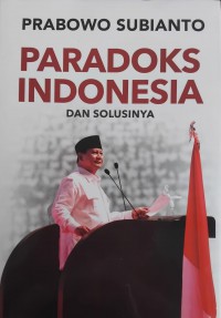 Image of Paradoks Indonesia Dan Solusinya