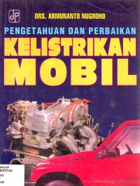 Image of Pengetahuan dan Perbaikan Kelistrikan Mobil