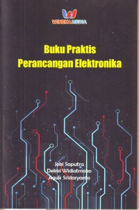 Image of Buku Praktis Perancangan Elektronika