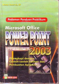 Image of Pedoman Panduan Praktikum: Microsoft Office Power Point 2003