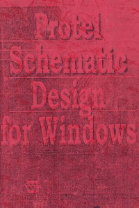 Image of Protel Schematic Design for Windows
