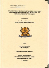 Image of Implementasi System Tracking Pada Rompi Anti Peluru Guna Mendukung Operasi Militer Secara Real Time Berbasis Internet Of Things (IOT)
