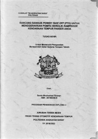 Image of Rancang Bangun Power Take Off (PTO) Untuk Menggerakkan Pompa Hidrolik Ramp Door Kendaraan Tempur Panser Anoa