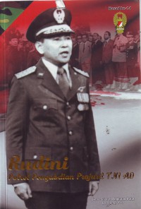 Image of Rudini: Potret Pengabdian Prajurit TNI AD