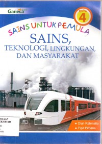 Image of Saint Untuk Pemula-Sains Buku 4: Teknologi,Lingkungan, dan Masyarakat