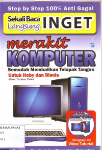 Image of Merakit KOMPUTER semudah membalikkan telapak tangan (untuk hobi dan bisnis)