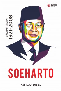 Image of SOEHARTO, Biografi Singkat