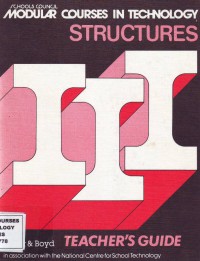 Image of Schools Council-Modular Courses In technology-Structures-Teacher`s Guide