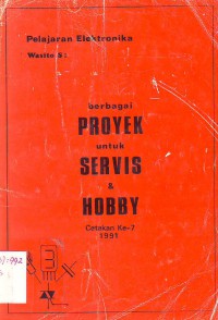 Image of Berbagai Proyek untuk Servis & Hobby