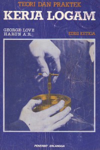 Image of Teori dan Praktek Kerja Logam