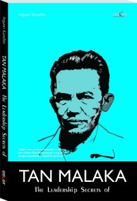 Image of Tan Malaka: Leadership Secret of Tan Malaka