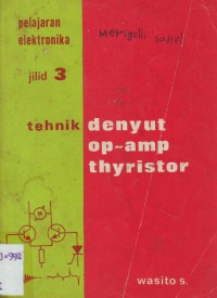 Image of Pelajaran Elektronika 3 Tehnik Denyut Op-amp Thyristor