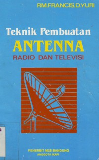 Image of Teknik Pembuatan Antenna Radio dan Televisi