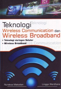 Image of Teknologi Wireless Communication dan Wireless Broadband
