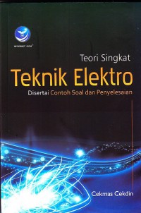 Image of Teori Singkat Teknik Elektro Disertai Contoh Soal Dan Penyelesaian