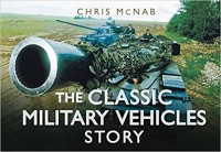 Image of The Classic Military Vehicles Story